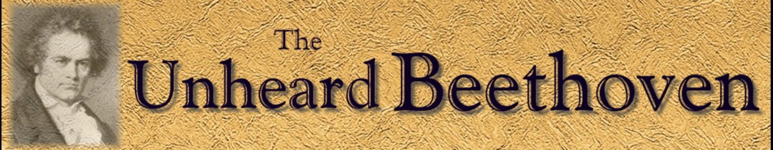 The Unheard Beethoven